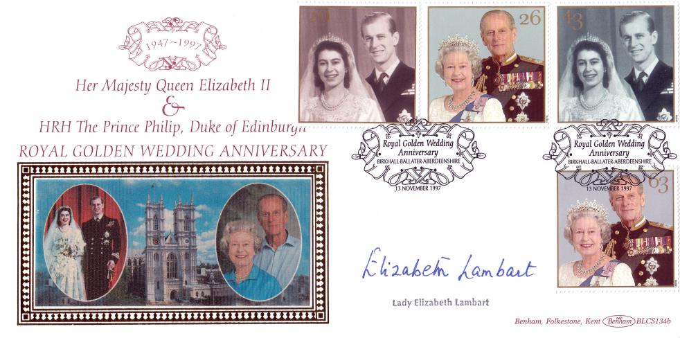 1997 (11) Golden Wedding - Benham BLCS 134 Official - Signed by Lady Elizabeth Lambart