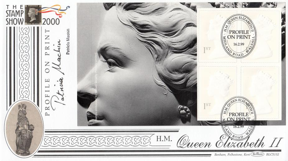 1999 (02) Profile On Print PSB (Embossed Pane) - Benham BLCS 152 Official - Signed by Patricia Machin
