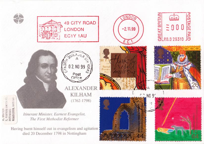 1999 (11) Christians - Methodist Society Alexander Kilham Cover - Wesley's Chapel and Leysian Mission, City Road Meter Mark + Epworth CDS