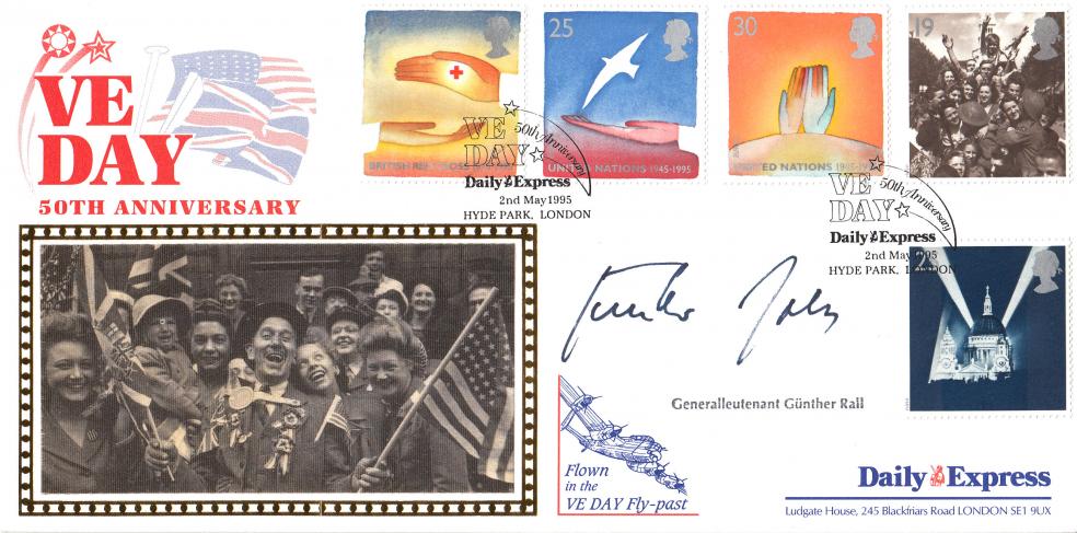 1995 (05) VE Day - Benham ''Daily Express' Official - Signed by Generalleutenant Gunther Rall