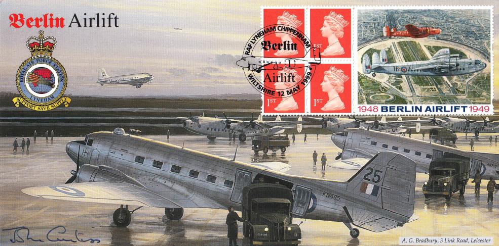1999 (05) Berlin Airlift Label - Bradbury RAF Lyneham Official - Signed by Air Marshall Sir John Curtiss