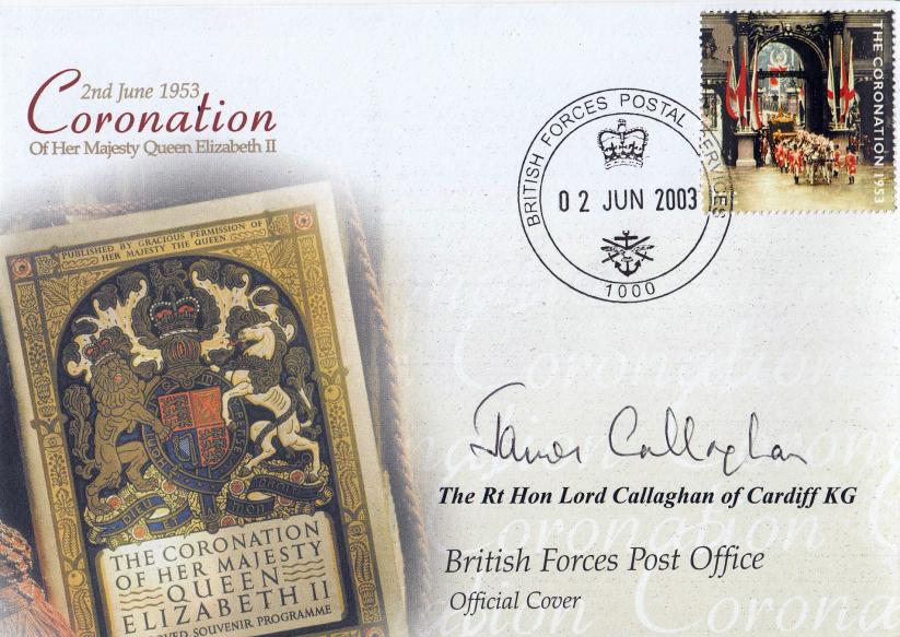 2003 (06) Coronation - BFPO 1000 Official - Signed by the late James Callaghan