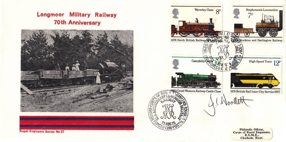 1975 (08) Railways - Royal Engineers Longmoor Railway 70th Anniversary Official - Signed by Major General J.C. Woollett