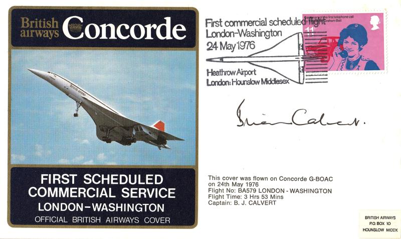 1976 (05) Concorde - First Commercial Scheduled Flight London-Washington Cover - Signed by the Captain Brain Calvert