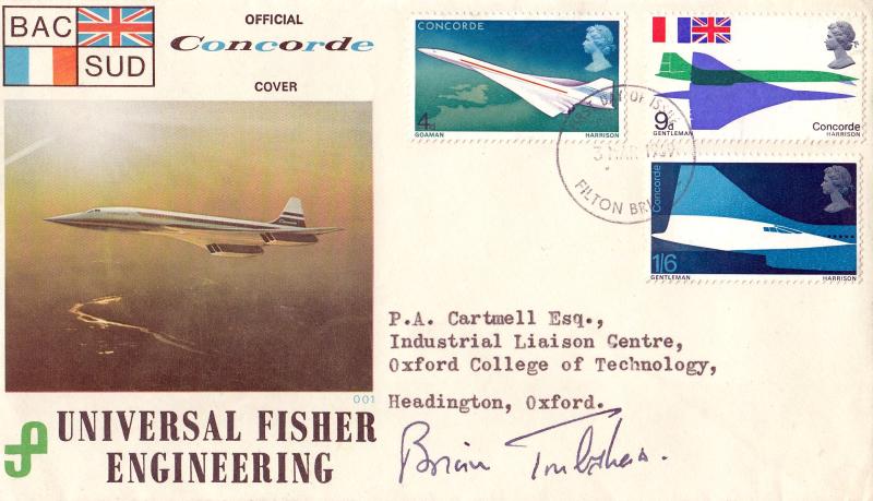 1969 (03) Concorde - BAC/SUD 'Universal Fisher Engineering' Overprinted Cover - Filton FDI - Signed by Brian Trubshaw