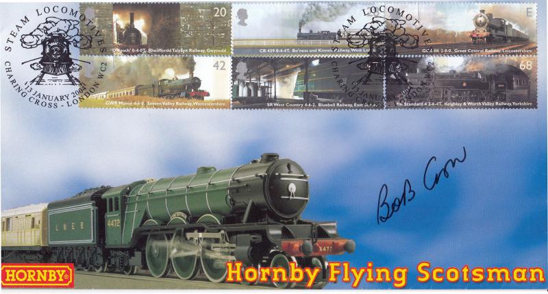 2004 (01) Classic Locomotives (Stamps) - Steven Scott 'Hornby' Official - Signed by Bob Crow