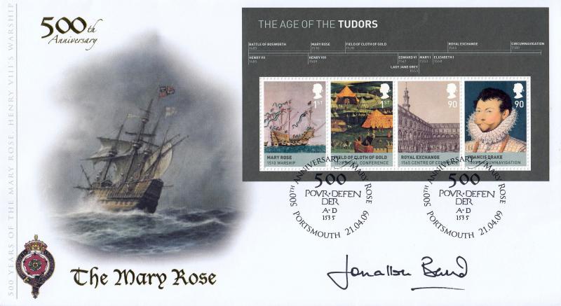 2009 (04) The Tudors (M/S) - Internet 'Mary Rose, Portsmouth' Official - Signed by Admiral Sir Jonathon Band