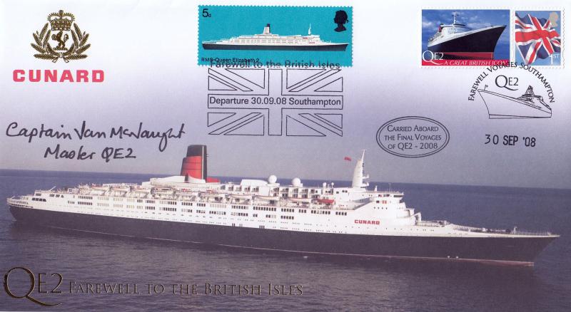 2008 (09) Cunard QEII Farewell To The British Isles - Internet 'Special' - Signed by Captain Ian McNaught