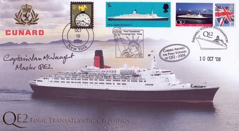 2008 (10) Cunard QEII Final Transatlantic Crossings (Southampton-New York) - Internet 'Special' - Signed by Captain Ian McNaught