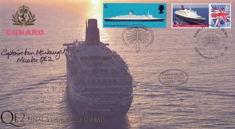 2008 (11) Cunard QEII Final Voyage to Dubai - Internet 'Special' - Signed by Captain Ian McNaught