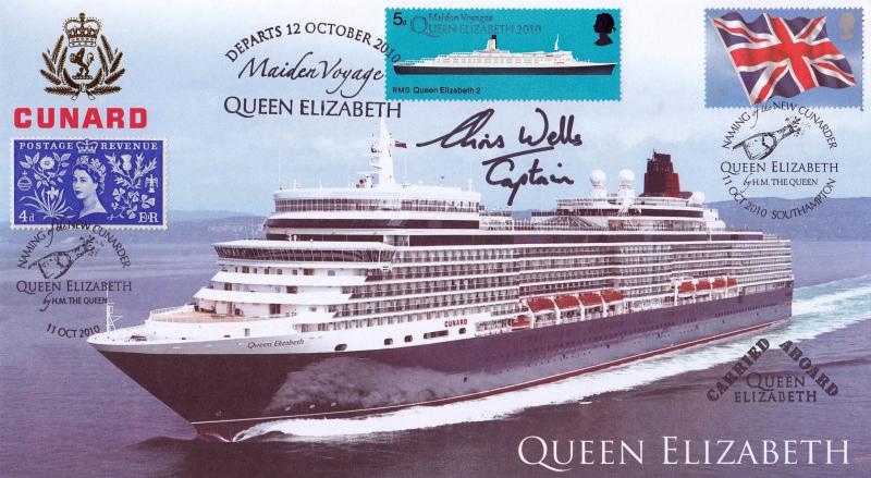 2010 (10) Cunard Queen Elizabeth Naming Of & Maiden Voyage Departure - Internet 'Special' - Signed by Captain Christopher Wells