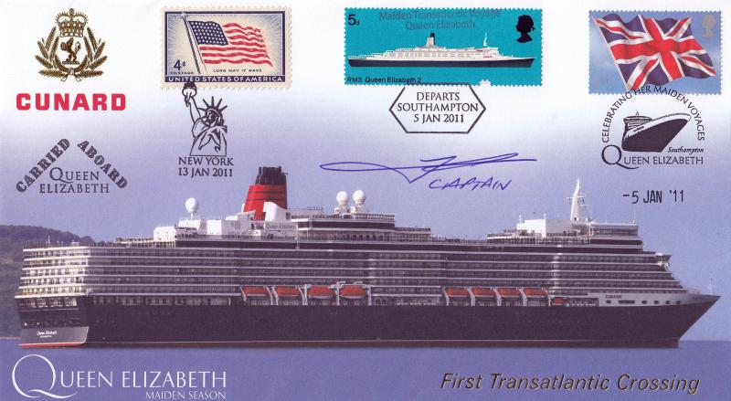 2011 (01) Cunard Queen Elizabeth First Transatlantic Crossing - Internet 'Special' - Signed by Captain Julian Burgess