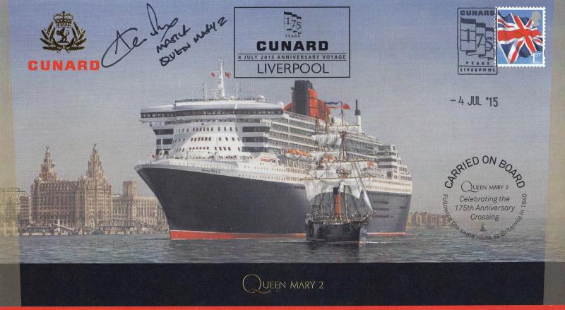 2015 (07) Cunard Queen Mary II 175th Anniversary Crossing - Internet 'Special' - Signed by Captain Kevin Oprey