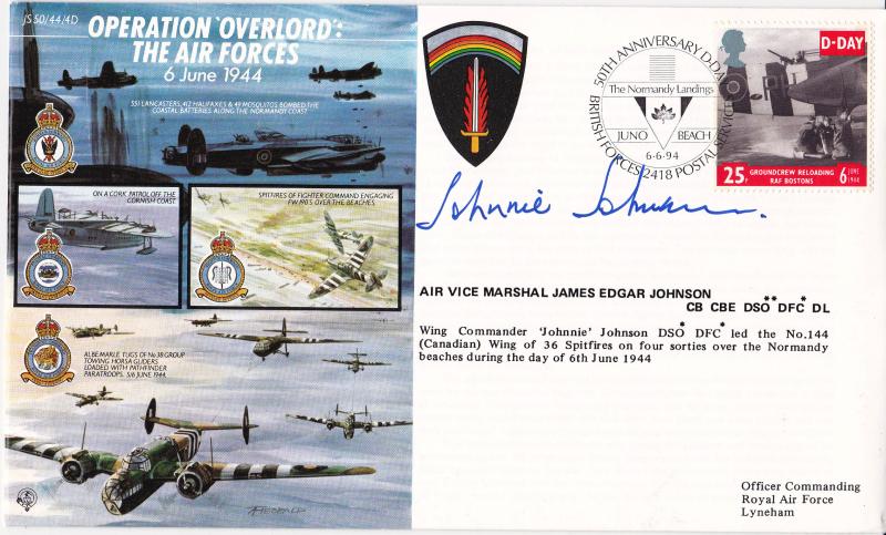 1994 (06) D-Day - Forces JS 50/44/4D Operation Overlord Cover - Juno Beach H/S - Signed by Air Vice Marshal 'Johnnie' Johnson DSO** DFC