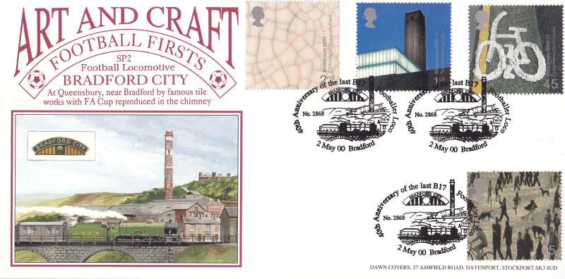 2000 (05) Art & Craft - Dawn 'Bradford City B17 Loco' Football Firsts Official