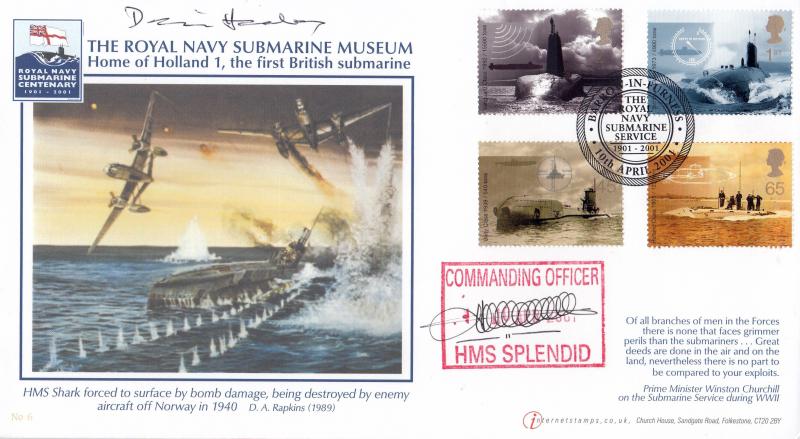 2001 (04) Submarines - Internet 'RNSS Barrow In Furness' Special - Signed by the late Dennis Healey & The CO of HMS Splendid